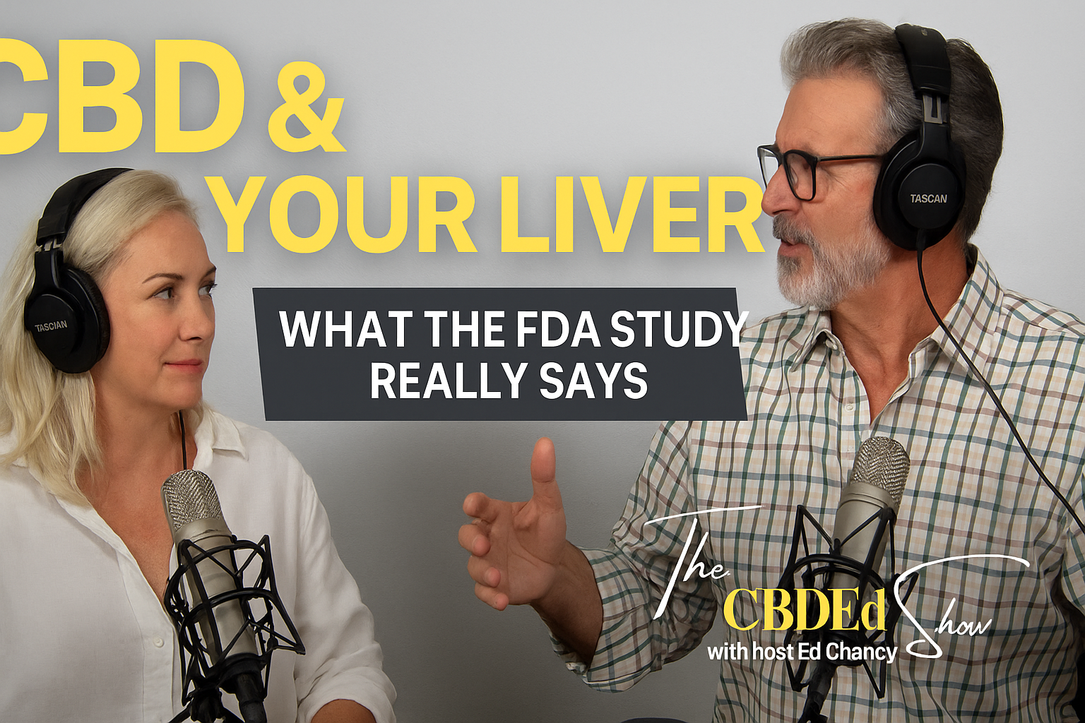 The CBD Ed Show with Ed Chaney